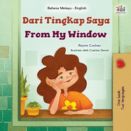 From My Window (Malay English Bilingual Kids Book)