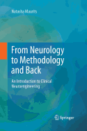 From Neurology to Methodology and Back: An Introduction to Clinical Neuroengineering