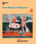 From Neurons to Behaviour - Open University Course Team