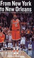 From New York to New Orleans: The 2002-03 Syracuse Basketball Team's Journey to a National Championship - 