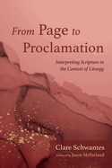 From Page to Proclamation: Interpreting Scripture in the Context of Liturgy