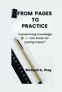 From pages to practice: Transforming Knowledge into Action for Lasting Impact