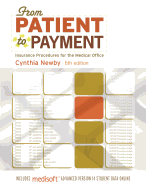 From Patient to Payment: Insurance Procedures for the Medical Office-AAA
