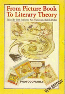 From Picture Book to Literary Theory - Stephens, John, and Watson, Ken, and Parker, Judith