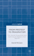From Protest to Pragmatism: The Unionist Government and North-South Relations from 1959-72