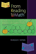From Reading to Math, Grades K-5: How Best Practices in Literacy Can Make You a Better Math Teacher
