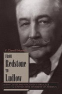 From Redstone to Ludlow: John Cleveland Osgood's Struggle Against the United Mine Workers of America - Munsell, F Darrell