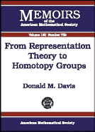 From Representation Theory to Homotopy Groups - Davis, Donald M