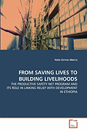 From Saving Lives to Building Livelihoods