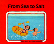 From Sea to Salt - Mitgutsch, Ali, and Reidel, Marlene, and Fuchshuber, Annegert