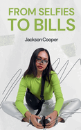 From Selfies to Bills
