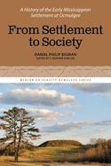 From Settlement to Society