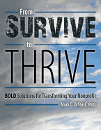 From Survive to Thrive: BOLD Solutions for Transforming Your Nonprofit