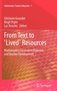 From Text to 'Lived' Resources: Mathematics Curriculum Materials and Teacher Development