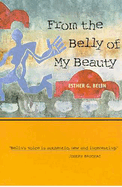 From the Belly of My Beauty: Poems