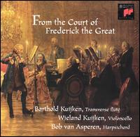 From the Court of Frederick the Great - Bob van Asperen (harpsichord); Wieland Kuijken (cello)