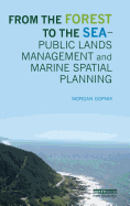 From the Forest to the Sea - Public Lands Management and Marine Spatial Planning