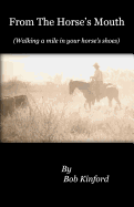 From The Horse's Mouth: Walking a mile in your horse's shoes