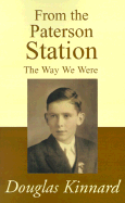 From the Paterson Station: The Way We Were