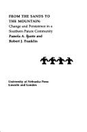 From the Sands to the Mountain: A Study of Change and Persistence in a Southern Paiute Community