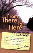 From There to Here: A Breast Cancer Journey