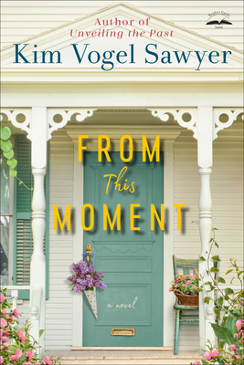 From This Moment - Vogel Sawyer, Kim