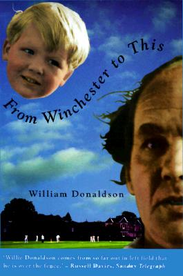 From Winchester to This - Donaldson, William, PhD