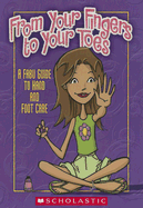From Your Fingers to Your Toes