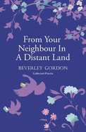 From Your Neighbour In A Distant Land: the brilliant sequel to Letters From Your Neighbour