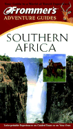 Frommer's Adventure Guides Southern Africa - The Automobile Association (Aa)