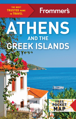 Frommer's Athens and the Greek Islands - Brewer, Stephen