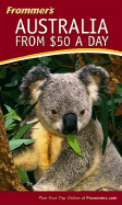 Frommer's Australia from $50 a Day - Llewellyn, Marc, and Mylne, Lee