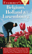 Frommer's Belgium Hoolland & Luxembourg