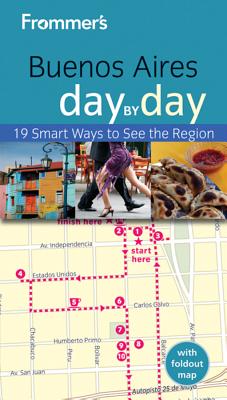 Frommer's Buenos Aires Day by Day - Schlecht, Neil Edward