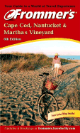Frommer's Cape Cod: Nantucket & Martha's Vineyard 2002