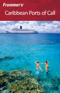 Frommer's Caribbean Ports of Call