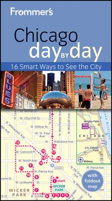 Frommer's Chicago Day by Day - Tiebert, Laura