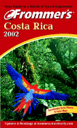 Frommer's Costa Rica 2002