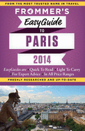 Frommer's EasyGuide to Paris 2014