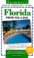 Frommer's Florida on $50 a Day