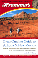 Frommer's Great Outdoor Guide to Arizona & New Mexico