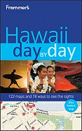 Frommer's Hawaii Day by Day