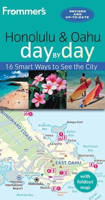 Frommer's Honolulu and Oahu Day by Day - Foster, Jeanette