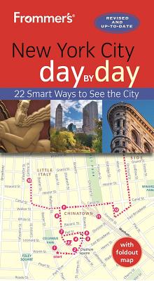 Frommer's New York City day by day - Frommer, Pauline