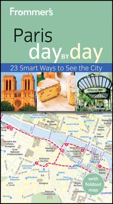 Frommer's Paris Day by Day - Brooke, Anna E.