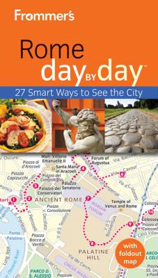 Frommer's Rome Day by Day - Baldwin, Eleonora, and Murphy, Sylvie