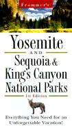 Frommer's Yosemite and Sequoia/Kings Canyon National Parks