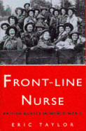 Front-Line Nurse: British Nurses in World War II