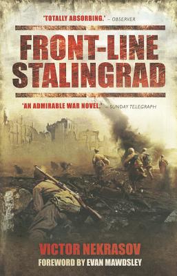 Front-Line Stalingrad - Nekrasov, Victor