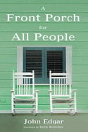 Front Porch for All People